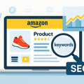 5 Amazon SEO Secrets to Boost Your Product Rankings in 2025