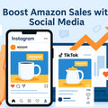 The Ultimate Guide to Social Media Growth for Amazon Sellers in 2025